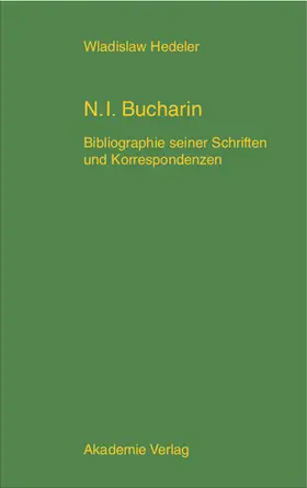 Hedeler |  Nikolaj Ivanovic Bucharin | Buch |  Sack Fachmedien