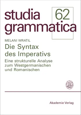 Wratil | Die Syntax des Imperativs | Buch | 978-3-05-004189-6 | www2.sack.de