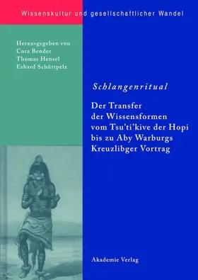 Bender / Schüttpelz / Hensel |  Schlangenritual | Buch |  Sack Fachmedien