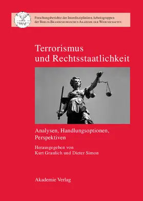 Simon / Graulich |  Terrorismus und Rechtsstaatlichkeit | Buch |  Sack Fachmedien