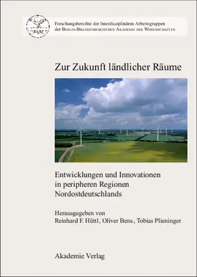 Hüttl / Plieninger / Bens |  Zur Zukunft ländlicher Räume | Buch |  Sack Fachmedien
