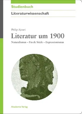 Ajouri | Literatur um 1900 | Buch | 978-3-05-004536-8 | www2.sack.de