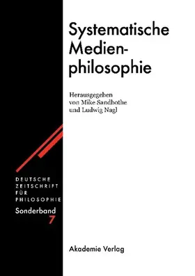 Sandbothe / Nagl | Systematische Medienphilosophie | E-Book | sack.de