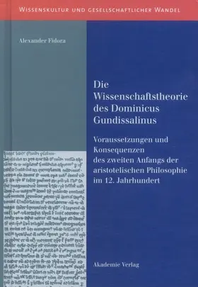 Fidora |  Die Wissenschaftstheorie des Dominicus Gundissalinus | eBook | Sack Fachmedien