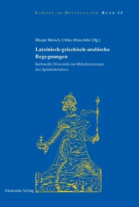 Mersch / Ritzerfeld |  Lateinisch-griechisch-arabische Begegnungen | eBook | Sack Fachmedien
