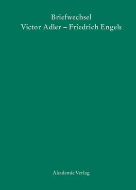 Maderthaner / Callesen |  Victor Adler / Friedrich Engels, Briefwechsel | Buch |  Sack Fachmedien