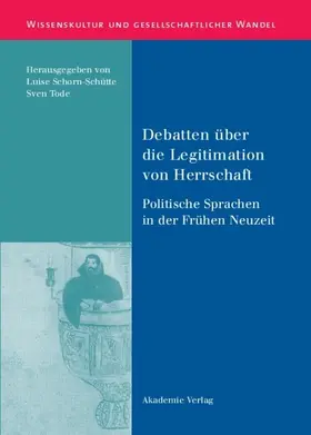 Schorn-Schütte / Tode | Debatten über die Legitimation von Herrschaft | E-Book | sack.de