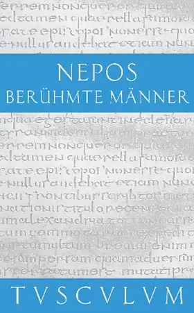 Pfeiffer / Nepos / Nickel |  Berühmte Männer / De viris illustribus | Buch |  Sack Fachmedien