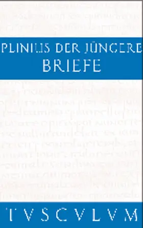 Gaius Plinius Caecilius Secundus / Kasten |  Briefe / Epistularum libri decem | Buch |  Sack Fachmedien