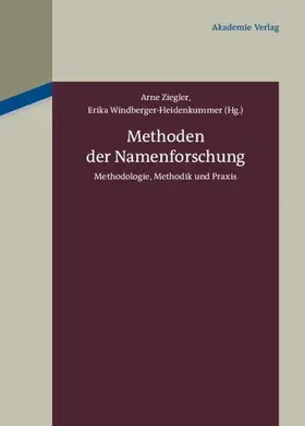 Ziegler / Windberger Heidenkummer | Methoden der Namenforschung | E-Book | sack.de