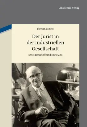 Meinel |  Der Jurist in der industriellen Gesellschaft | eBook | Sack Fachmedien