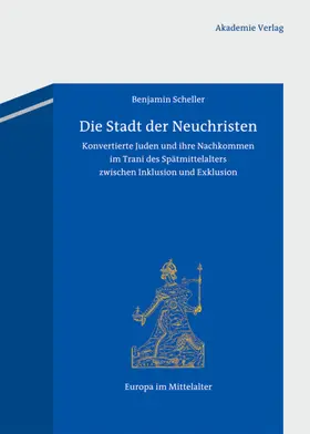 Scheller |  Die Stadt der Neuchristen | eBook | Sack Fachmedien