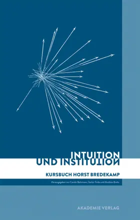 Behrmann / Bruhn / Trinks |  Intuition und Institution | Buch |  Sack Fachmedien