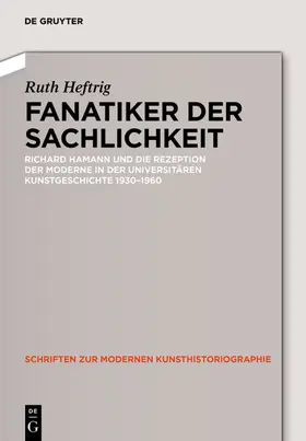 Heftrig |  Fanatiker der Sachlichkeit | Buch |  Sack Fachmedien