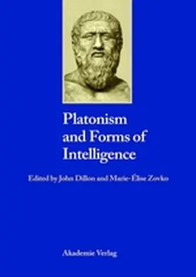 Dillon / Zovko | Platonism and Forms of Intelligence | E-Book | www2.sack.de
