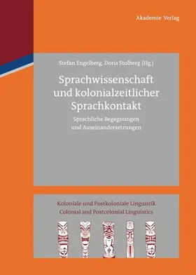 Engelberg / Stolberg |  Sprachwissenschaft und kolonialzeitlicher Sprachkontakt | eBook | Sack Fachmedien