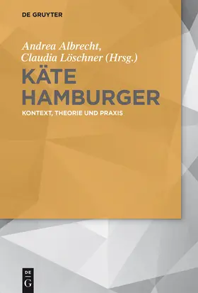 Löschner / Albrecht |  Käte Hamburger | Buch |  Sack Fachmedien