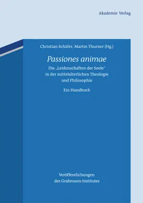 Schäfer / Thurner |  Passiones animae | eBook | Sack Fachmedien