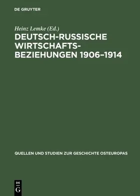 Lemke | Deutsch-russische Wirtschaftsbeziehungen 1906–1914 | E-Book | sack.de
