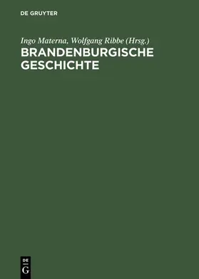 Materna / Adamy / Ribbe |  Brandenburgische Geschichte | eBook | Sack Fachmedien