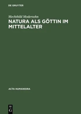 Modersohn |  Natura als Göttin im Mittelalter | eBook | Sack Fachmedien