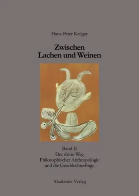 Krüger |  Zwischen Lachen und Weinen | eBook | Sack Fachmedien