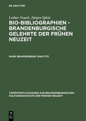 Noack / Splett |  Mark Brandenburg 1640–1713 | eBook | Sack Fachmedien