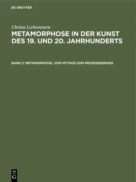 Lichtenstern |  Metamorphose. Vom Mythos zum Prozeßdenken | eBook | Sack Fachmedien