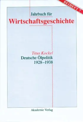 Kockel |  Deutsche Ölpolitik 1928-1938 | eBook | Sack Fachmedien