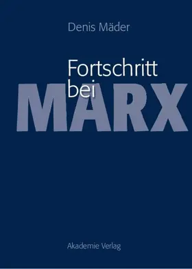 Mäder |  Fortschritt bei Marx | eBook | Sack Fachmedien