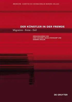 Fleckner / Steinkamp / Ziegler |  Der Künstler in der Fremde | eBook | Sack Fachmedien