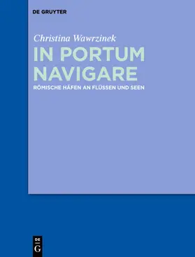 Wawrzinek |  In portum navigare | eBook | Sack Fachmedien