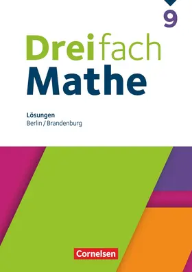 Dreifach Mathe 9. Schuljahr - Berlin und Brandenburg - Lösungen zum Schulbuch | Loseblattwerk |  Sack Fachmedien