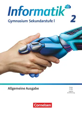  Informatik Gymnasium Sekundarstufe I - Band 2 - Allgemeine Ausgabe ab 2024 - Schulbuch | Buch |  Sack Fachmedien