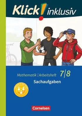 Jenert / Kühne |  Klick! inklusiv 7./8. Schuljahr - Arbeitsheft 6 - Sachaufgaben | Buch |  Sack Fachmedien