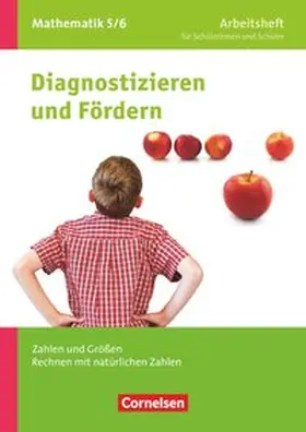 Arndt / Wennekers / Freytag |  Diagnostizieren und Fördern in Mathematik 5./6. Schuljahr - Arbeitsheft - Allgemeine Ausgabe | Buch |  Sack Fachmedien