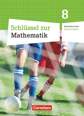  Schlüssel zur Mathematik 8. Schuljahr. Schülerbuch. Sekundarschule Sachsen-Anhalt | Buch |  Sack Fachmedien