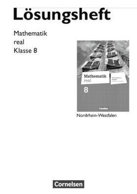 Berkemeier |  Mathematik real 8. Schuljahr. Lösungen zum Schülerbuch. Differenzierende Ausgabe Nordrhein-Westfalen | Buch |  Sack Fachmedien
