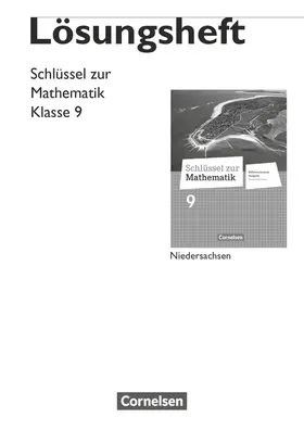 Koullen |  Schlüssel zur Mathematik 9. Schuljahr. Lösungen zum Schülerbuch. Differenzierende Ausgabe Niedersachsen | Buch |  Sack Fachmedien