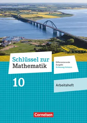  Schlüssel zur Mathematik - Differenzierende Ausgabe Schleswig-Holstein - 10. Schuljahr | Buch |  Sack Fachmedien