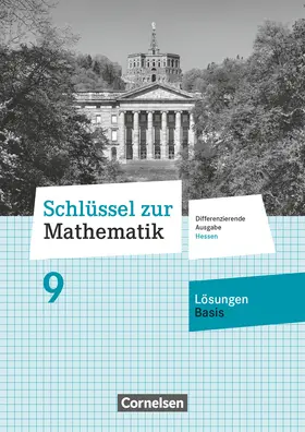  Schlüssel zur Mathematik - Differenzierende Ausgabe Hessen - 9. Schuljahr | Buch |  Sack Fachmedien