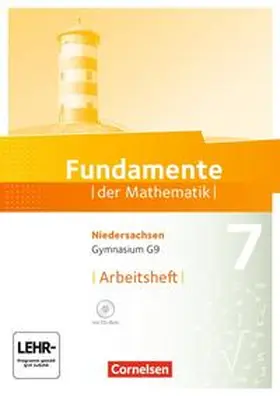 Fundamente der Mathematik - Niedersachsen / 7. Schuljahr - Arbeitsheft mit Lösungen und CD-ROM | Buch | 978-3-06-008010-6 | sack.de