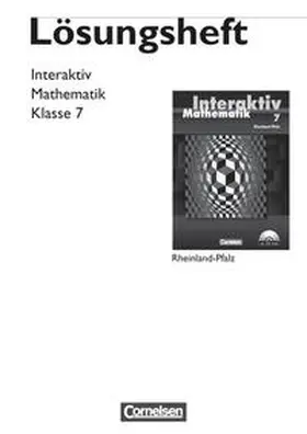 Weber / Werner |  Mathematik interaktiv - Rheinland-Pfalz / 7. Schuljahr - Lösungen zum Schülerbuch | Buch |  Sack Fachmedien