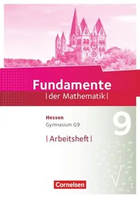  Fundamente der Mathematik 9. Schuljahr - Hessen - Arbeitsheft mit Lösungen | Buch |  Sack Fachmedien