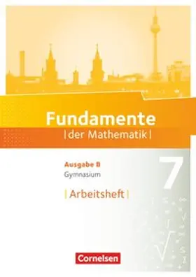  Fundamente der Mathematik 7. Schuljahr.  Arbeitsheft mit Lösungen. Gymnasium Brandenburg | Buch |  Sack Fachmedien