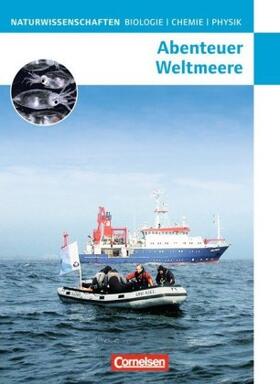 Balzereit / Blume / Knickmeier |  Naturwissenschaften Biologie - Chemie - Physik . Abenteuer Weltmeere. Westliche Bundesländer und Berlin | Buch |  Sack Fachmedien