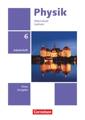 Best / Genscher / Greiner-Well |  Physik 6. Schuljahr. Sachsen - Arbeitsheft | Buch |  Sack Fachmedien
