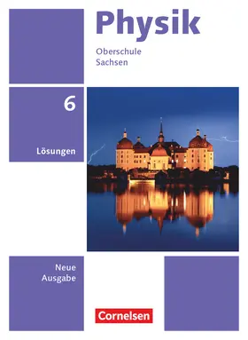 Best / Genscher / Greiner-Well |  Physik 6. Schuljahr. Sachsen - Lösungen zum Schülerbuch | Buch |  Sack Fachmedien