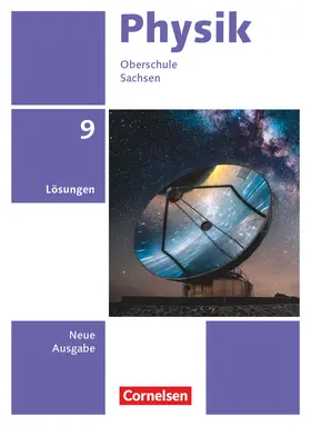 Best / Genscher / Greiner-Well |  Physik  9. Schuljahr - Neue Ausgabe - Sachsen 2022 - Lösungen zum Schulbuch | Buch |  Sack Fachmedien
