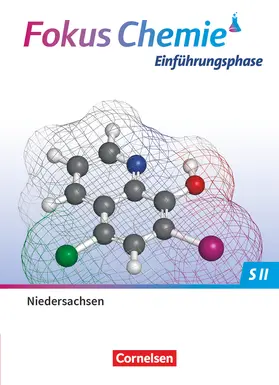 Wilhelm / Peters |  Fokus Chemie Sekundarstufe II. Einführungsphase - Niedersachsen - Schulbuch | Buch |  Sack Fachmedien